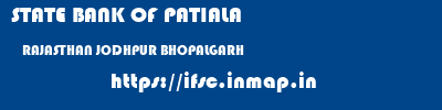 STATE BANK OF PATIALA  RAJASTHAN JODHPUR BHOPALGARH   ifsc code